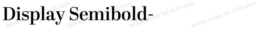 Display Semibold字体转换
